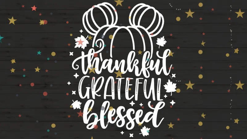 Thankful, Grateful, Blessed, 4K wallpaper