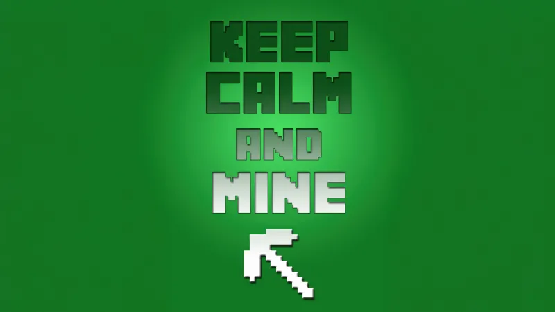 Keep Calm and Minecraft, Green background 5K