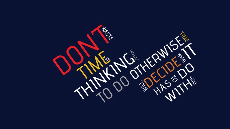 Dont Waste Time, Popular quotes, Inspirational quotes, Dark background, Typography