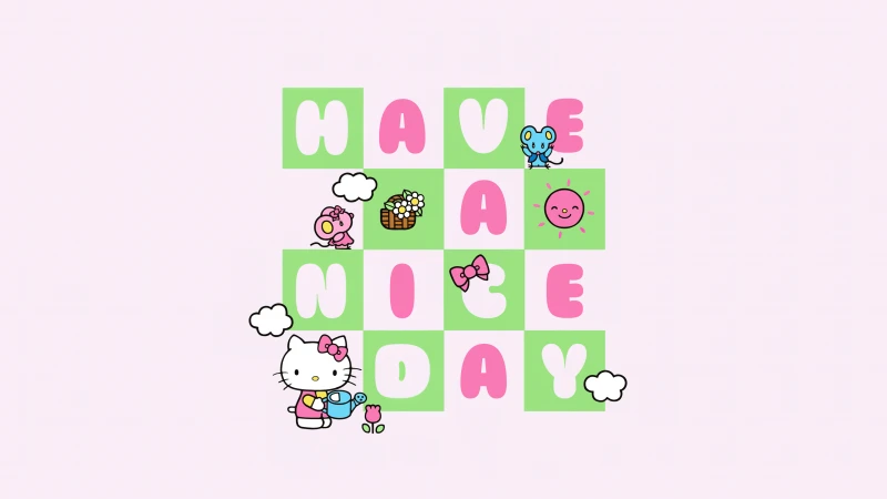 Have a nice day, Hello Kitty background