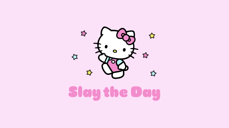 Slay the day, Hello Kitty, Pink aesthetic, Girly quotes