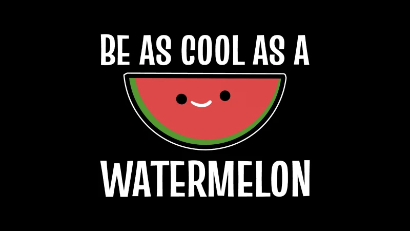Be as cool as a Watermelon, Dark background, 4K wallpaper