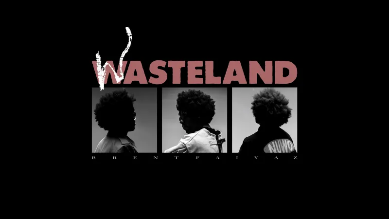 Brent Faiyaz Wasteland, Black background