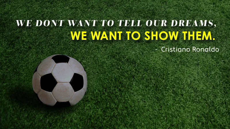 Cristiano Ronaldo, Popular quotes, Soccer ball, Football, Soccer field, 5K wallpaper