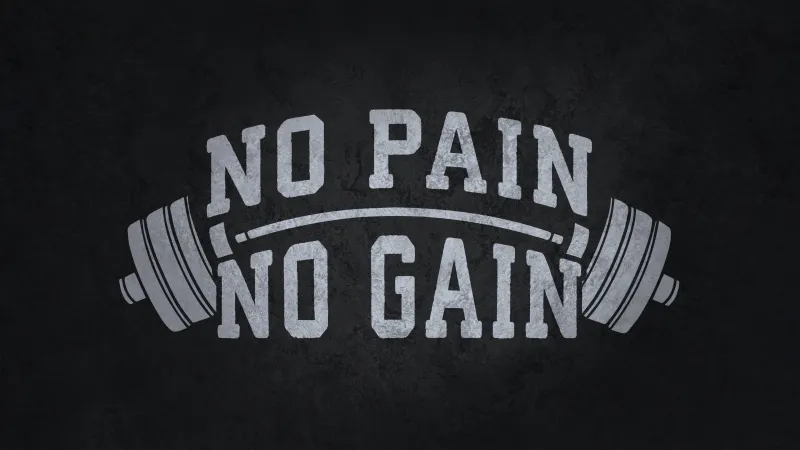 No pain No gain, Dark background 5K